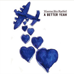 11 - Cruising - A Better Yeah / Hassan Bin Rashid