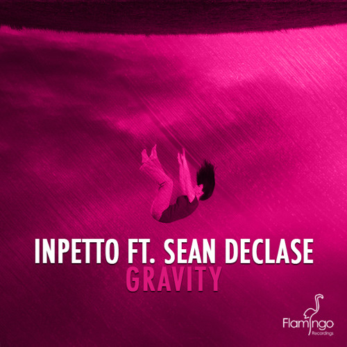 Inpetto - Gravity (feat. Sean Declase) (Preview)