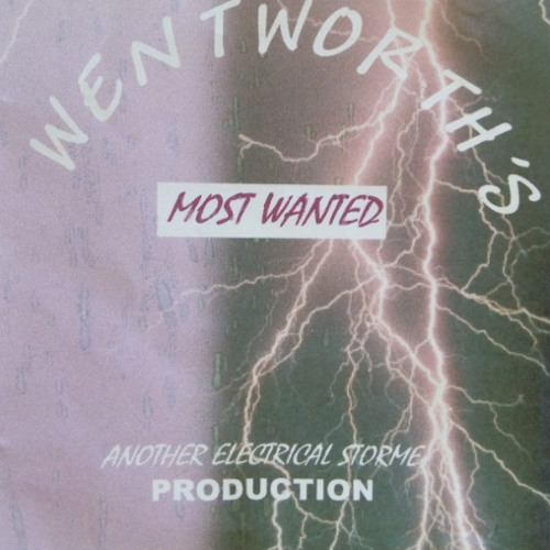 Wentworth's Most Wanted - Rock Da House
