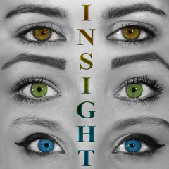 Insight - EP PREVIEW ***COMING SOON TO ITUNES***