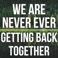 We Are Never Ever Getting Back Together - Taylor Swift (Ukulele Cover)