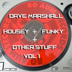 Dave Marshall - Oldskool Mix - Housey, Funky And Other Stuff Vol 1
