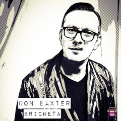 Don Baxter - Bricheta | Official track