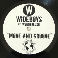 Wideboys Ft Wonderlush - Move & Groove - Freejak Remix