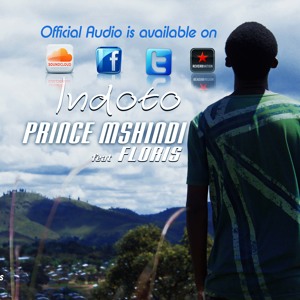 Indoto by Prince Mshindi feat Floris
