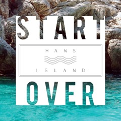 Hans Island - Start Over