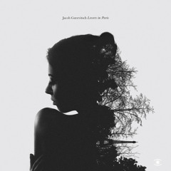 Jacob Gurevitsch - Lovers In Paris (Album Version) [Snippet]