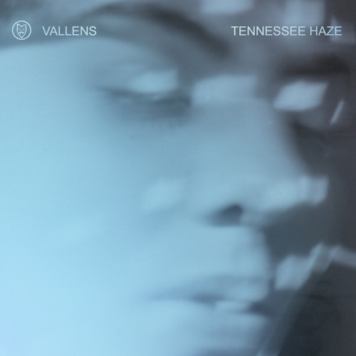 Vallens' "Tennesse Haze"