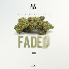 Faded - City On Dek
