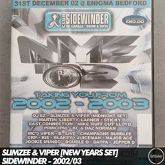 Slimzee & Viper - Sidewinder - New Years Eve - ﻿[﻿Midnight Set﻿]﻿ - 31.12.2002