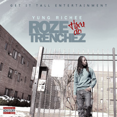 Roze Thru Da Trenchez