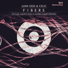 Juan Ddd, Celic - Fibers (Alberto Ruiz Remix) Cut