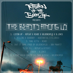 Listen Up - Replay X RCADE X Goldenchyld X B.Lewis