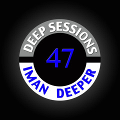 Deep Sessions Radioshow #47 (Hosted by Kittikun)