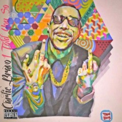 Carlie / New Atlanta Pimpin #iToldYouSo