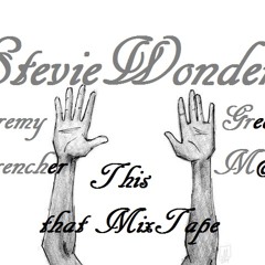 Stevie Wonder HD Jeremy Wrencher Ft GreedyMan