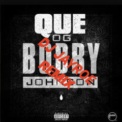 "OG Bobby Johnson" Club Mix