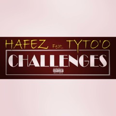 Hafez - X-Tytoo - Challenges - .mp3