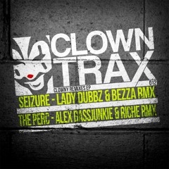 CTRAX012 : Clowny vs. D-Linquants - The Perc (Alex BassJunkie & Riche  Remix)