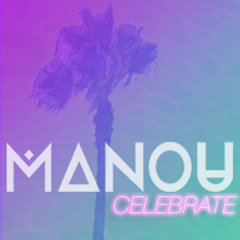 Manou - Celebrate
