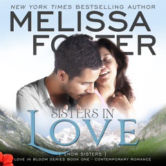 Sisters in Love by Melissa Foster, narrated by B.J. Harrison