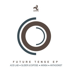 Various Artists - Future Tense EP | Turbine Music - Out Now