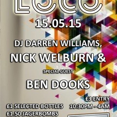 LOCO @ LIZARD LOUNGE FRIDAY MAY 15 with BEN DOOKS