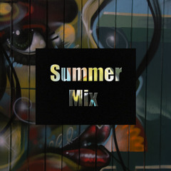 Start of Summer Mix