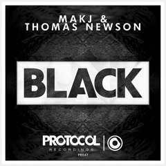 MAKJ & Thomas Newson - Black (OUT NOW)