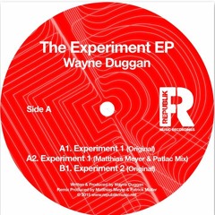 Wayne Duggan - Experiment 1 (Matthias Meyer & Patlac remix )