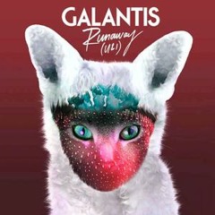 Galantis - Runaway (U&I) (Joshy B Remix)