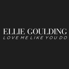 Love Me Like You Do - Ellie Goulding (Cover)