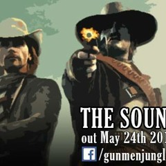 Gunmen - The Sound