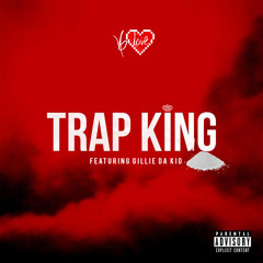 B Love Ft. Gille Da Kid - Trap King