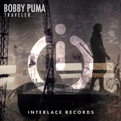 Bobby Puma - Traveler (Original Mix)