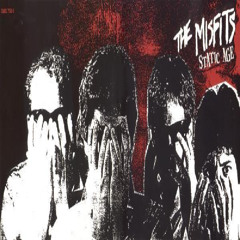 Misfits - Come Back (Static Age mix-down tape)