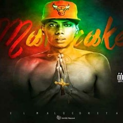 ManDrake El MaloCorita - Cuando Yo Te Quise (Prod.Clon876) CJooN Music