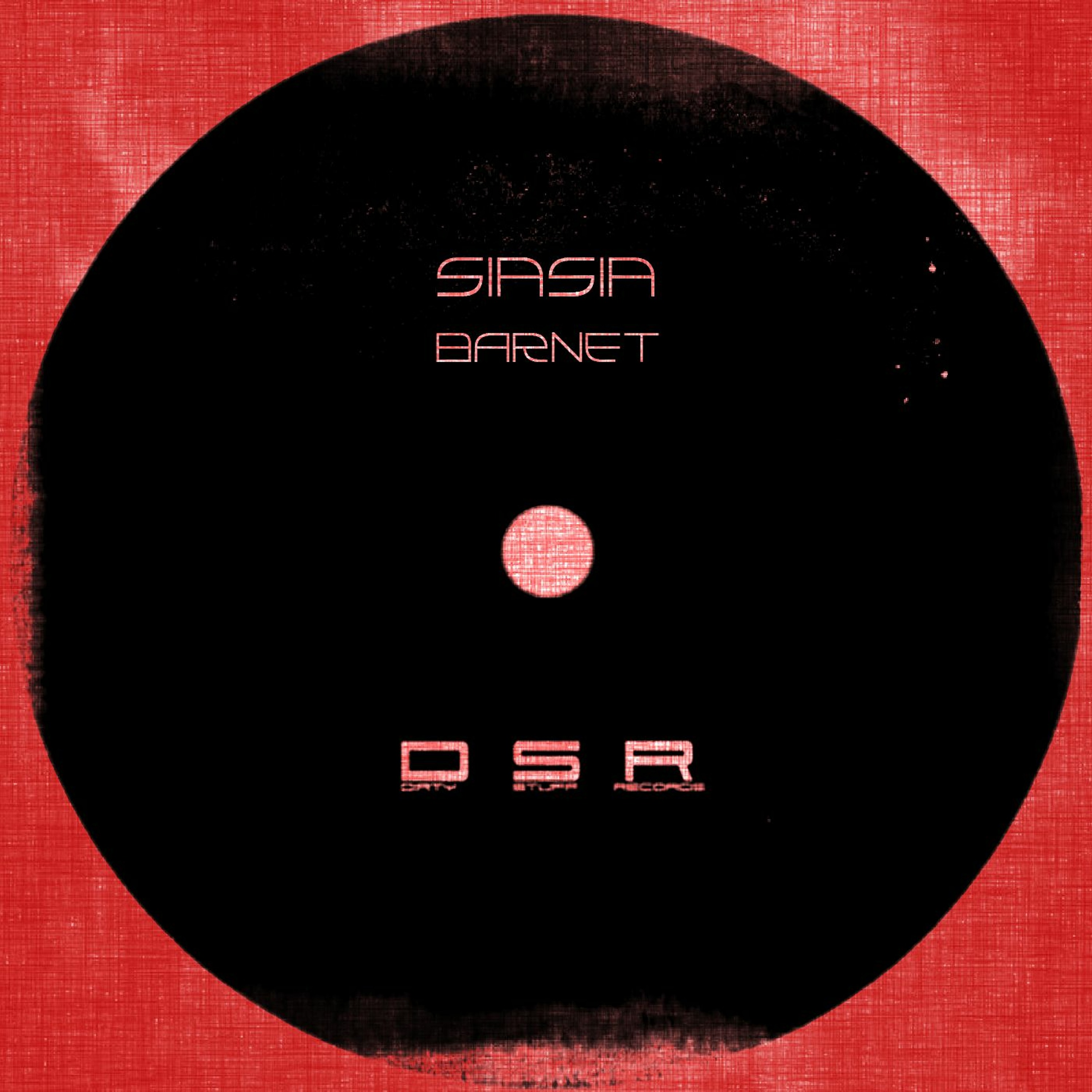 Siasia - Barnet [Dirty Stuff Records] !FREE DOWNLOAD! episode artwork