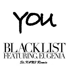 YOU (St.K4N3 Remix)