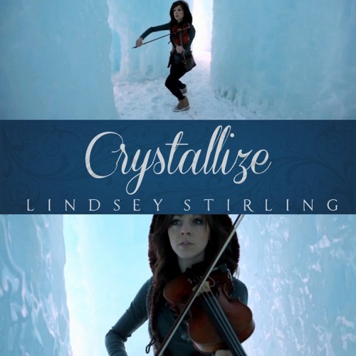 Stream Lindsey Stirling - Crystallize - Instrumental by Nguyễn Henry |  Listen online for free on SoundCloud