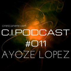 C.I.PODCAST011/Ayoze López