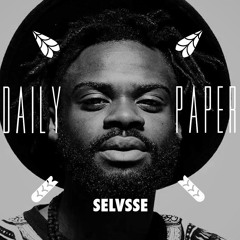 SELVSSE X Daily Paper