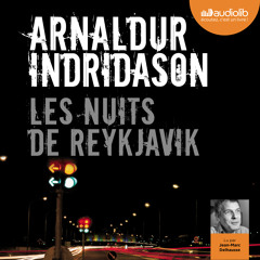 "Les Nuits De Reykjavik" d'Arnaldur Indridason, lu par Jean-Marc Delhausse