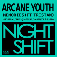 Arcane Youth - Memories ft Tristan (The Squatters Remix) FREE DOWNLOAD