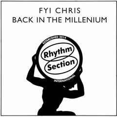 Premiere: FYI Chris - Back In The Millenium