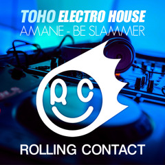 *FREE DOWNLOAD* 天音 (Rolling Contact) - Be Slammer