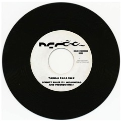 Bounty Killer vs. Mellowbag & Freundeskreis - Tabula Rasa RMX