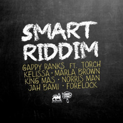 Smart Riddim 2015 Mixed - DJ Smilee