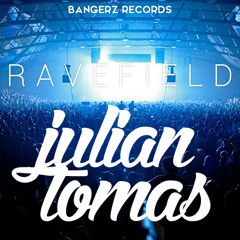 Julian Tomas - Rave Field(original Mix)*Bangerz Records*