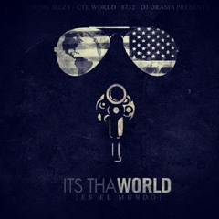 Young Jeezy - Escobar (It's Tha World)